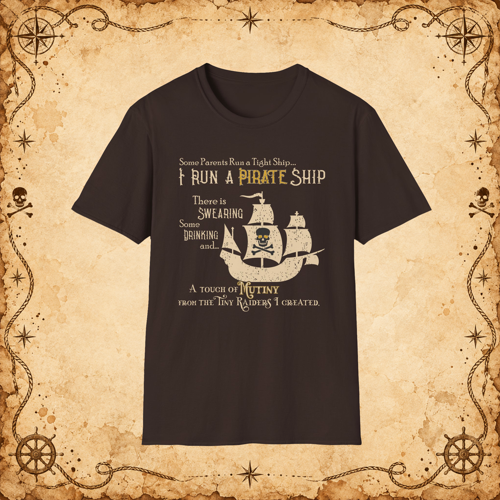 Pirate Ship parenting humor graphic T-shirt in Dark Chocolate, front view