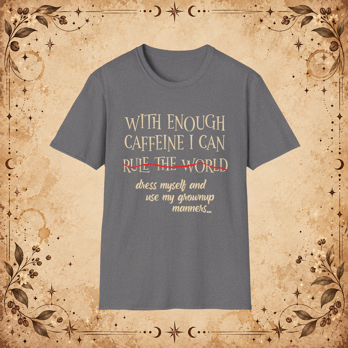 With Enough Caffeine graphic T-shirt in Graphite Heather, front view