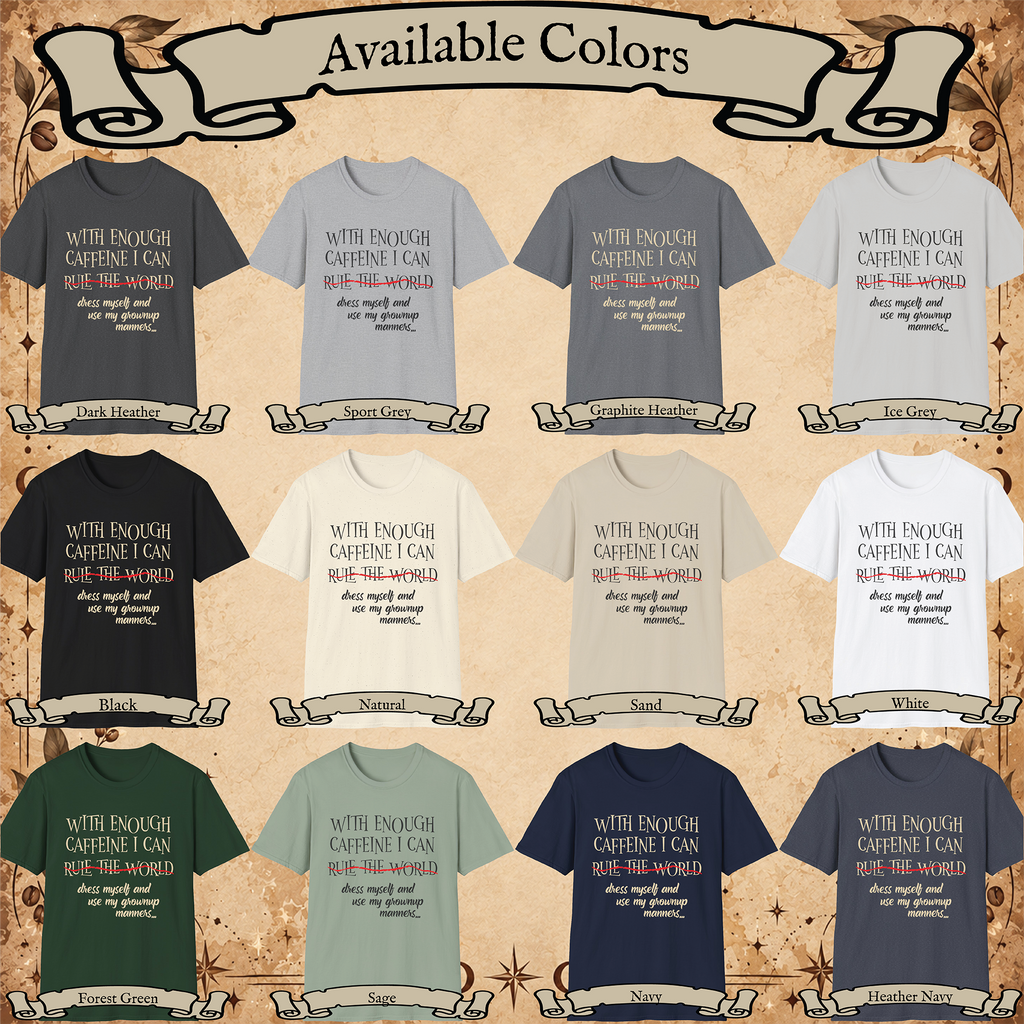 With Enough Caffeine T-shirt color chart showing all 12 available shirt colors