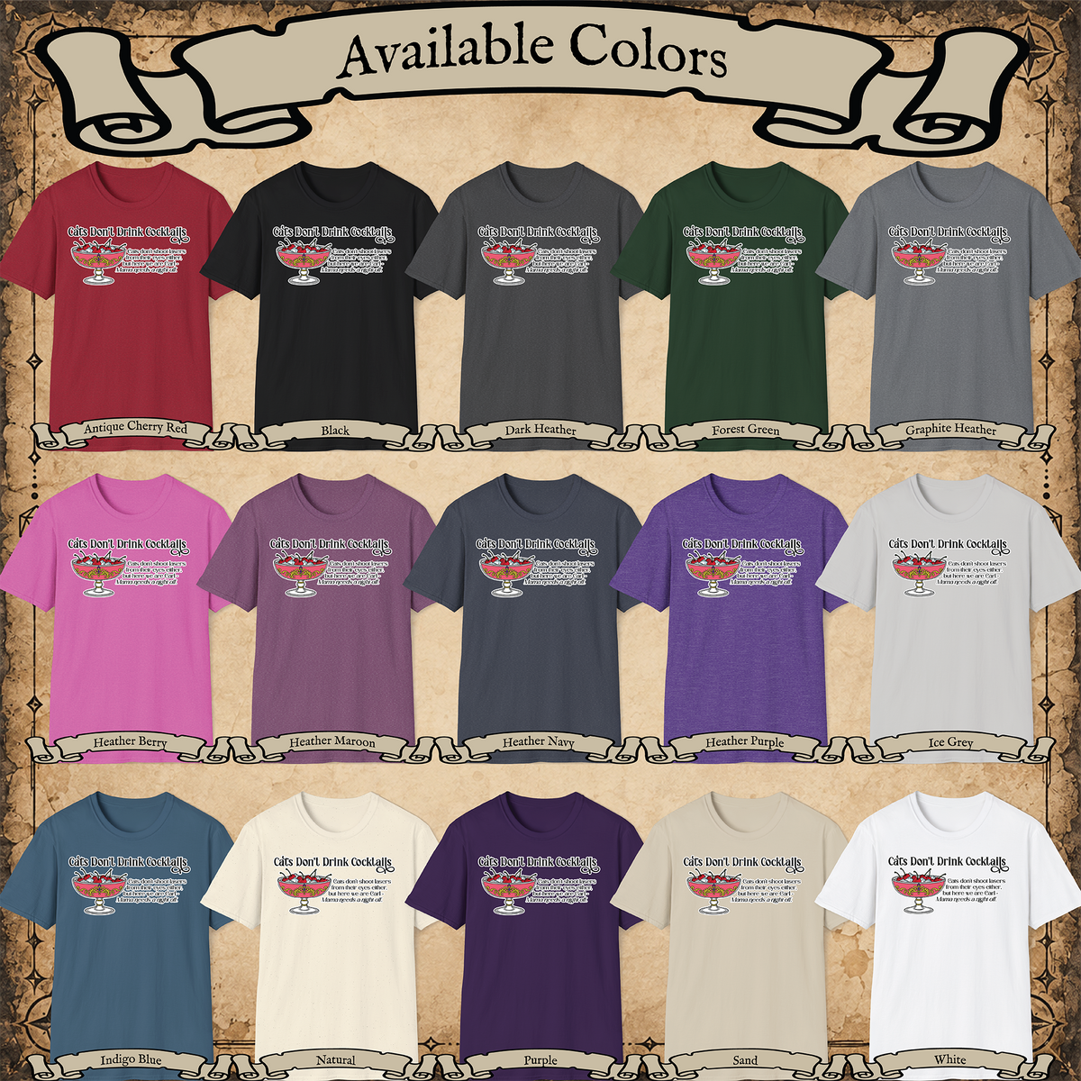 Cats Don’t Drink Cocktails graphic tee available colors