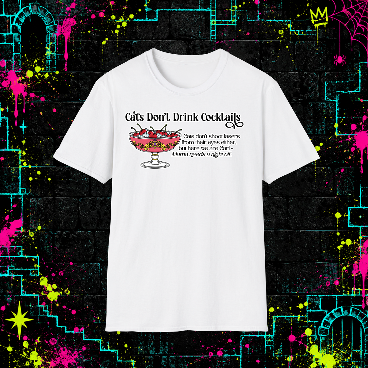 Cats Don’t Drink Cocktails graphic tee in White
