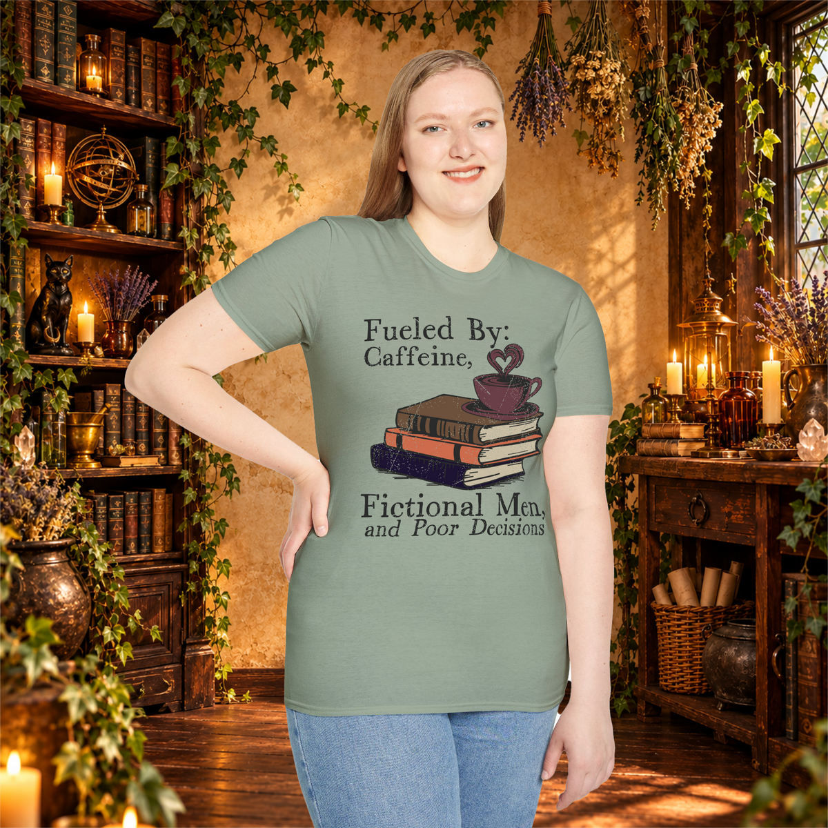 Sage Fueled by Caffeine, Fictional Men and Poor Decisions T-shirt, woman standing mockup