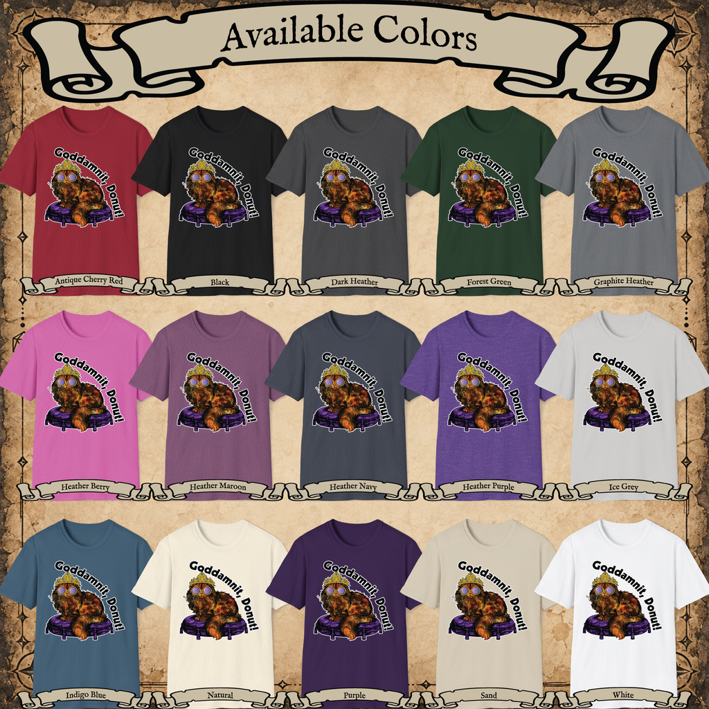 Goddamnit, Donut! graphic tee available colors