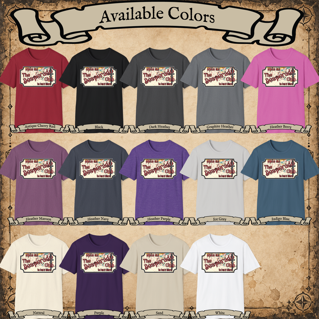 The Desperado Club shirt available colors
