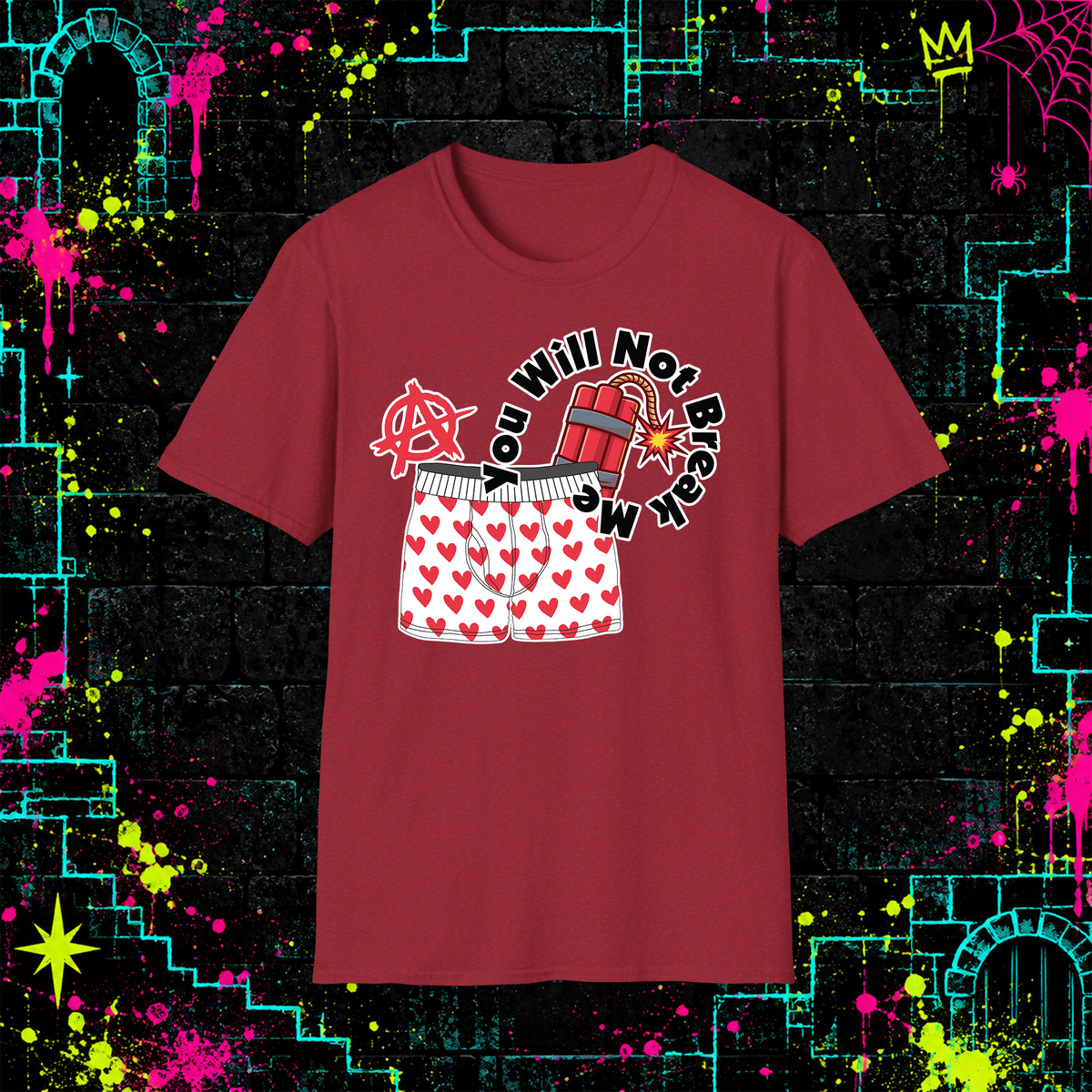 You Will Not Break Me shirt in Antique Cherry Red
