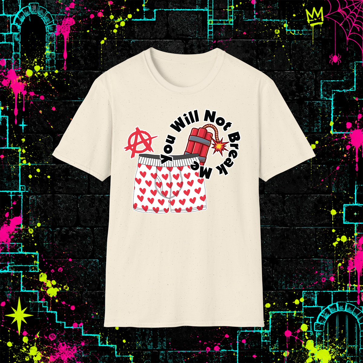 You Will Not Break Me shirt in Natural